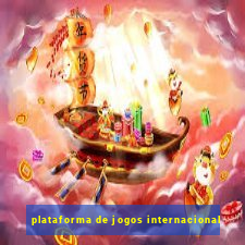 plataforma de jogos internacional